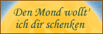 Den Mond wollt' ich dir schenken - Das Buch zur Website